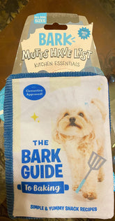 Bark The Guide to Baking