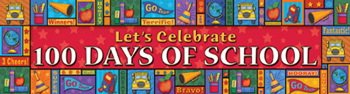 Let's Celebrate 100 Day School 4 Foot Banner