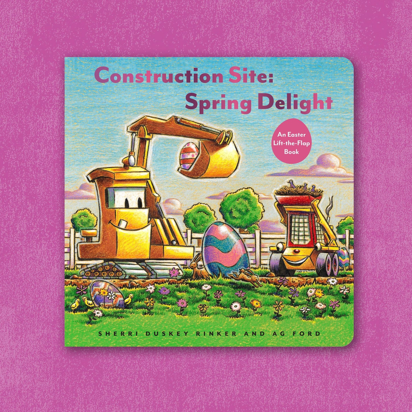 Construction Site: Spring Delight: An Easter Lift-the-Flap Book (Goodnight, Goodnight, Construc)